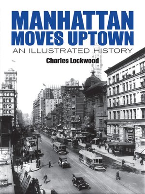 cover image of Manhattan Moves Uptown